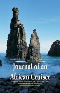 Abbildung von: Journal of an African Cruiser - ALPHA EDITION