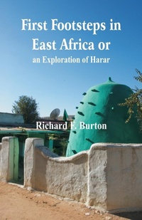 Abbildung von: First Footsteps in East Africa or, an Exploration of Harar - ALPHA EDITION