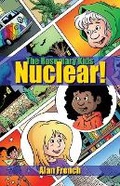 Cover: Nuclear! - Joyously Aware Media
