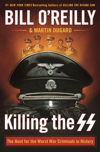 Enlarge image Cover: Killing the SS - Henry Holt & Company Inc
