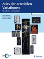 Cover: Atlas der arteriellen Variationen - Thieme