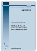 Cover: Stahlbetondecken mit integrierten Hohlr&auml;umen unter Zugbeanspruchung. Abschlussbericht - Fraunhofer IRB Verlag