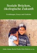 Cover: Soziale Br&uuml;cken, &ouml;kologische Zukunft - BoD - Books on Demand