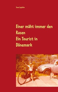 Abbildung von: Einer mäht immer den Rasen - BoD - Books on Demand