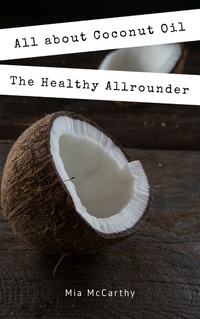 Abbildung von: All about Coconut Oil - Books on Demand