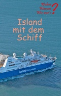 Cover: Island mit dem Schiff - Books on Demand