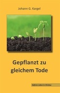 Cover: Gepflanzt zu gleichem Tode - Samenkorn