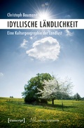 Cover: Idyllische L&auml;ndlichkeit - transcript
