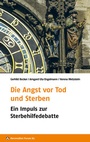 Cover: Die Angst vor Tod und Sterben - Evangelische Akademie Baden