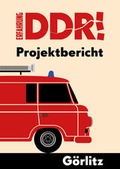 Cover: Erfahrung DDR! - Graphische Werkst&auml;tten Zittau