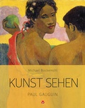 Cover: Kunst sehen - Paul Gauguin - Info 3