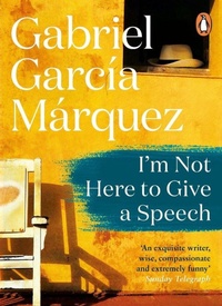 Abbildung von: I'm Not Here to Give a Speech - Penguin Books Ltd