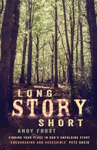 Enlarge image Cover: Long Story Short - SPCK Publishing