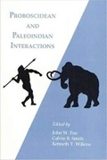 Cover: Proboscidean and Paleoindian Interactions - Baylor University Press