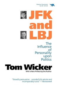 Enlarge image Cover: JFK and LBJ - Ivan R Dee, Inc