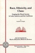 Cover: Race, Ethnicity, and Class - Baylor University Press