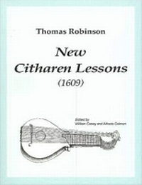 Enlarge image Cover: Thomas Robinson New Citharen Lessons (1609) - Baylor University Press