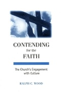 Cover: Contending for the Faith - Baylor University Press