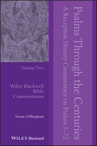 Abbildung von: Psalms Through the Centuries, Volume 2 - Wiley