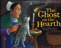 Enlarge image Cover: The Ghost on the Hearth - Vermont Folklife Center
