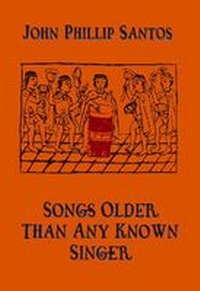 Enlarge image Cover: Songs Older Than Any Known Singer - Wings Press