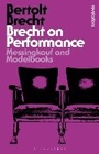 Cover: Brecht on Performance - Bloomsbury Academic
