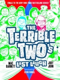 Cover: The Terrible Two's Last Laugh - Amulet Books
