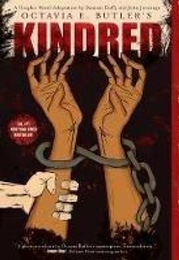 Abbildung von: Kindred: A Graphic Novel Adaptation - Abrams Comicarts