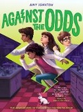 Cover: Against the Odds (The Odds Series #2) - Amulet Books