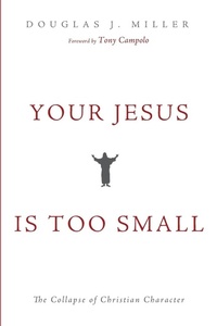 Enlarge image Cover: Your Jesus Is Too Small - Wipf & Stock Publishers