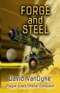 Cover: Forge and Steel - David Vandyke