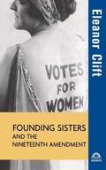 Cover: Founding Sisters and the Nineteenth Amendment - Turner Publishing Company
