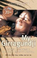 Cover: My Girragundji 20th Anniversary Edition - A&U Children