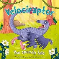 Enlarge image Cover: Velociraptor - Miles Kelly Publishing Ltd