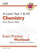 Cover: A-Level Chemistry: AQA Year 1 & AS Exam Practice Workbook - includes Answers - Coordination Group Publications Ltd (CGP)
