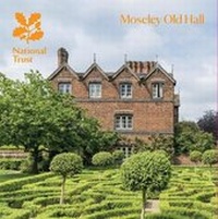 Abbildung von: Moseley Old Hall, Staffordshire - National Trust
