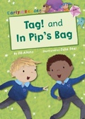 Cover: Tag! and In Pip's Bag (Pink Early Reader) - Maverick Arts Publishing