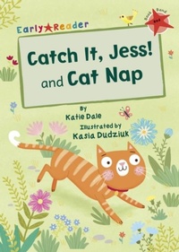 Enlarge image Cover: Catch It, Jess! and Cat Nap - Maverick Arts Publishing