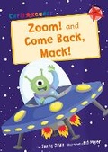 Cover: Zoom! and Come Back, Mack! - Maverick Arts Publishing