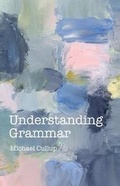 Cover: Understanding Grammar - Greenwich Exchange Ltd
