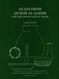 Cover: Glass from Quseir al-Qadim and the Indian Ocean Trade - Institute for the Study of Ancient Cultures
