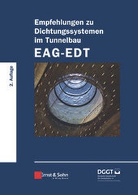 Abbildung von: Empfehlungen zu Dichtungssystemen im Tunnelbau EAG-EDT - Ernst & Sohn