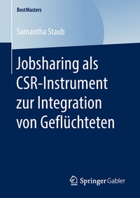 Abbildung von: Jobsharing als CSR-Instrument zur Integration von Geflüchteten - Springer Gabler