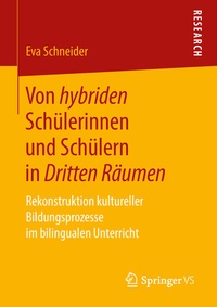 Abbildung von: Von hybriden Schülerinnen und Schülern in Dritten Räumen - Springer VS