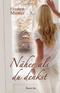 Abbildung von: Näher als du denkst - Francke-Buch