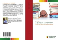 Abbildung von: A Qualidade em "EPOQUE" - Novas Edicoes Academicas