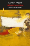 Cover: Labranza arcaica - Editorial Sexto Piso