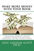 Cover: Make More Money with Your Book - Changemakers Publishing