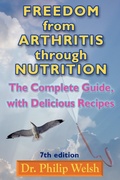 Cover: Freedom From Arthritis Through Nutrition - Progressive Press