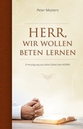 Cover: Herr, wir wollen beten lernen - Missionswerk Voice of Hope